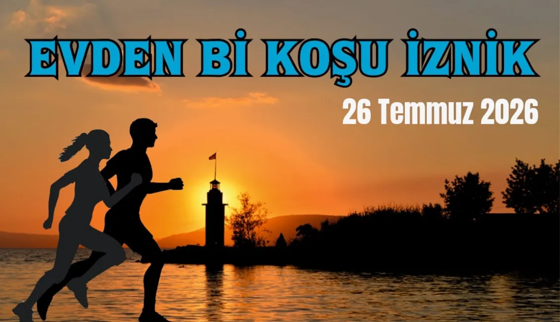 Evden Bi Koşu İznik